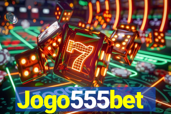 Jogo555bet