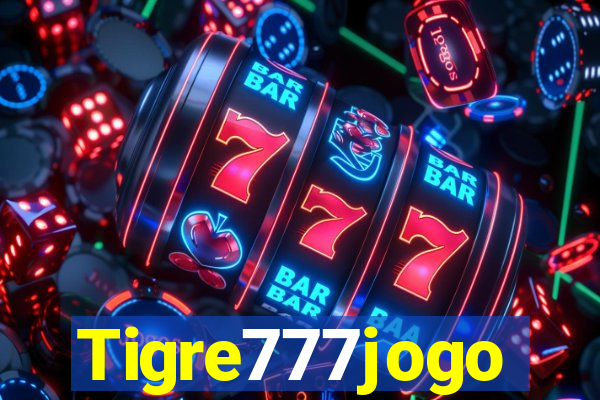 Tigre777jogo