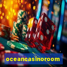 oceancasinoroom