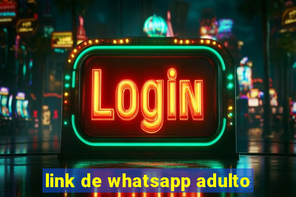 link de whatsapp adulto