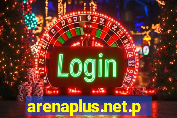 arenaplus.net.ph