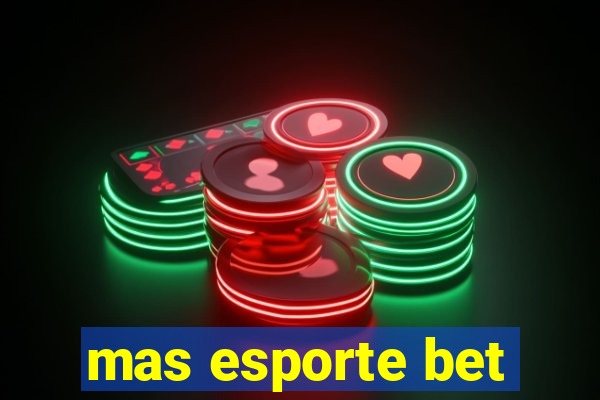 mas esporte bet