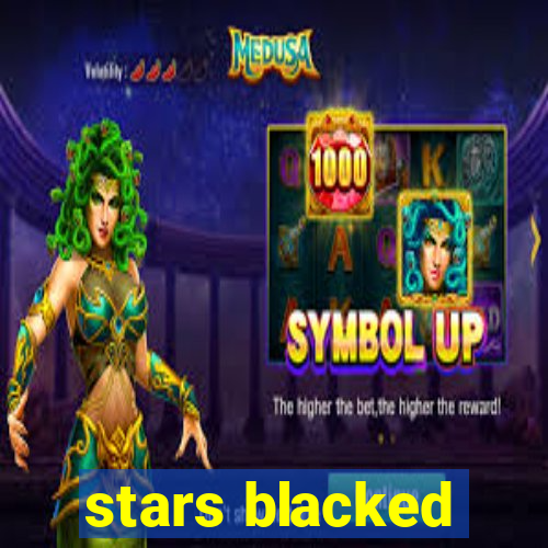 stars blacked