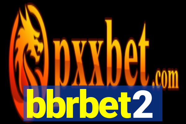 bbrbet2