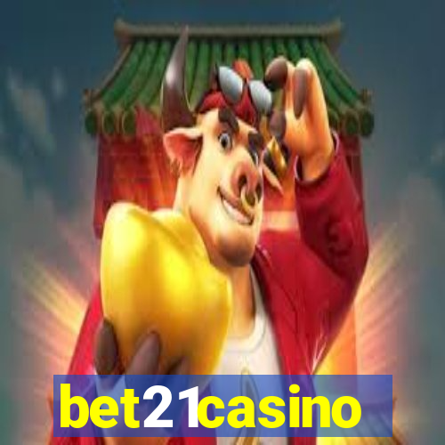 bet21casino