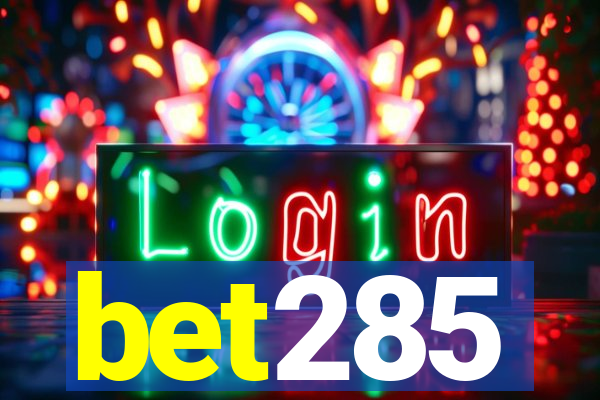 bet285