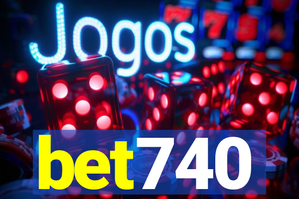 bet740