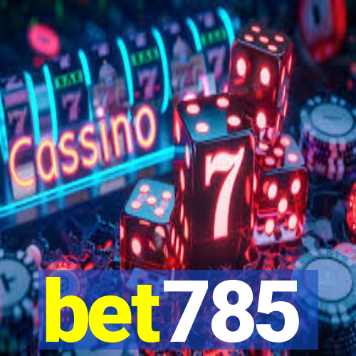 bet785