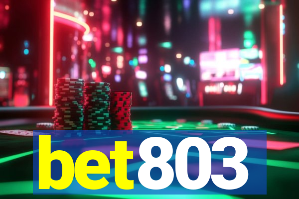 bet803