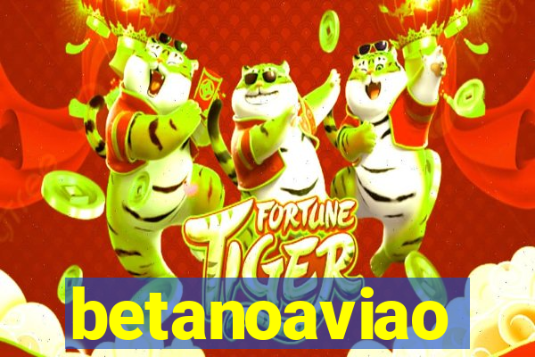 betanoaviao