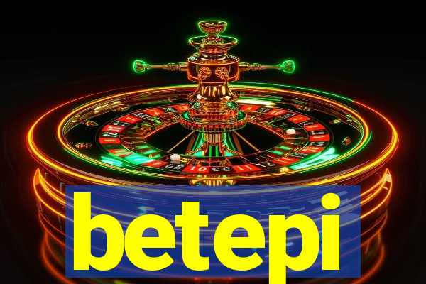 betepi