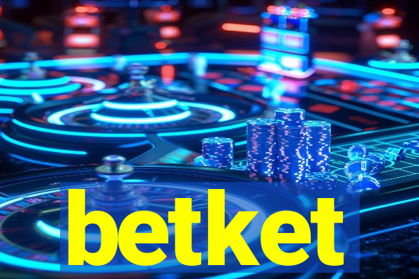 betket