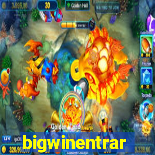 bigwinentrar