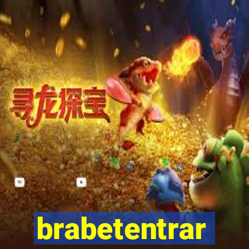 brabetentrar