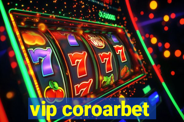 vip coroarbet