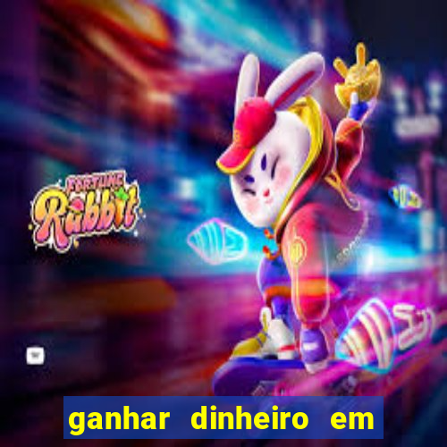 ganhar dinheiro em dolar jogando