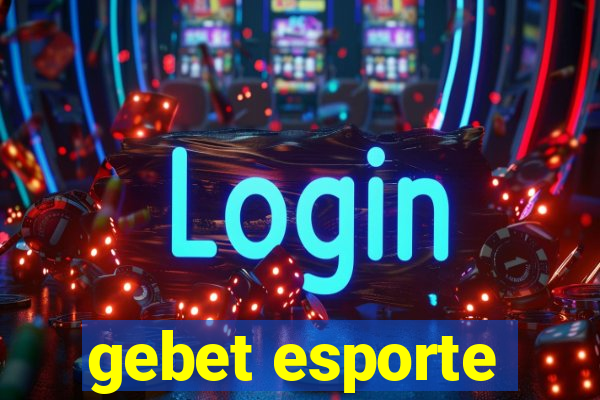 gebet esporte