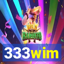 333wim