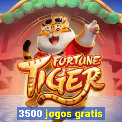 3500 jogos gratis