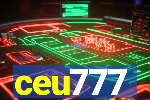 ceu777