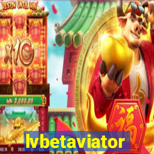 lvbetaviator