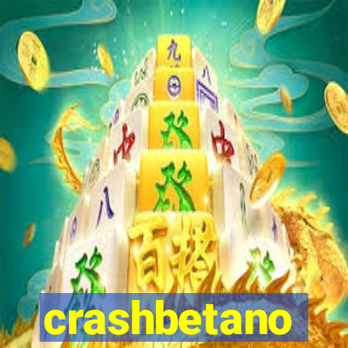 crashbetano