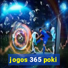 jogos 365 poki