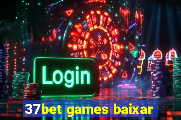 37bet games baixar