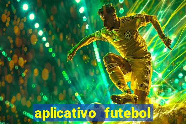 aplicativo futebol da hora 3.7