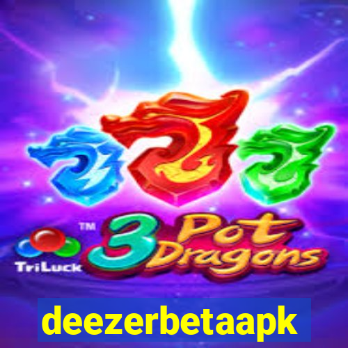 deezerbetaapk