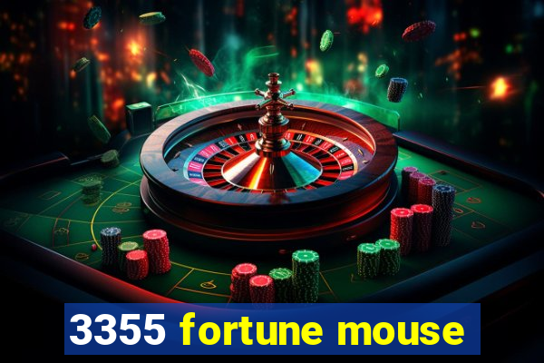 3355 fortune mouse