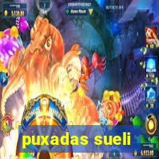 puxadas sueli