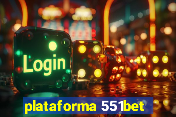 plataforma 551bet