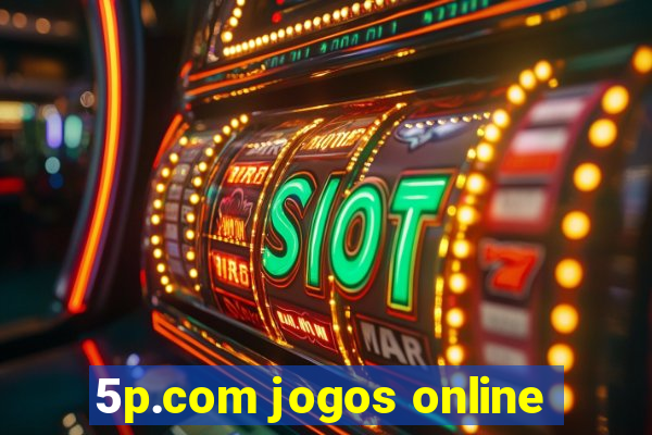 5p.com jogos online