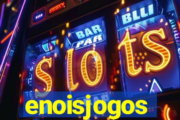 enoisjogos