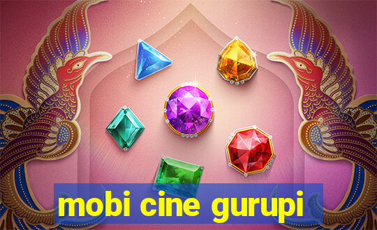 mobi cine gurupi