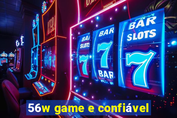 56w game e confiável