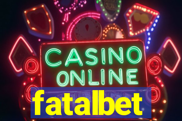 fatalbet