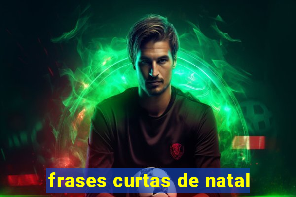 frases curtas de natal