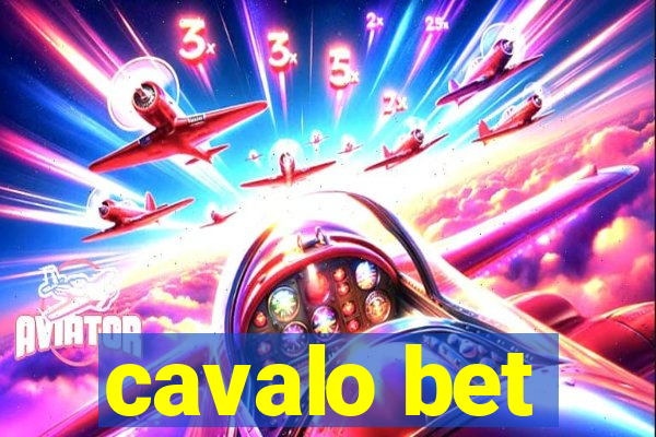 cavalo bet