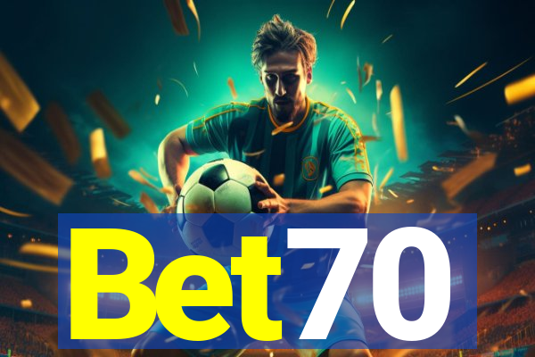 Bet70