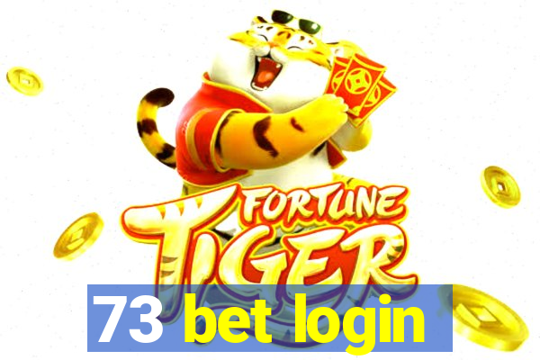 73 bet login