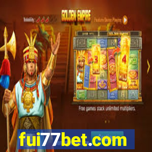 fui77bet.com