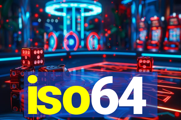 iso64