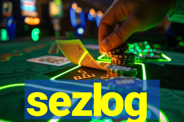 sezlog