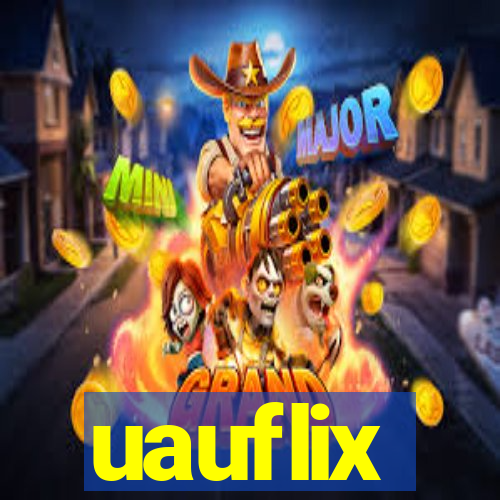 uauflix