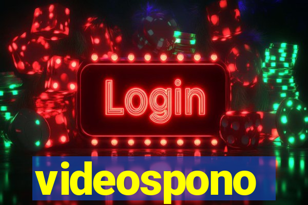 videospono