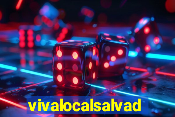 vivalocalsalvador