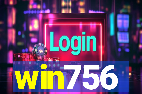 win756