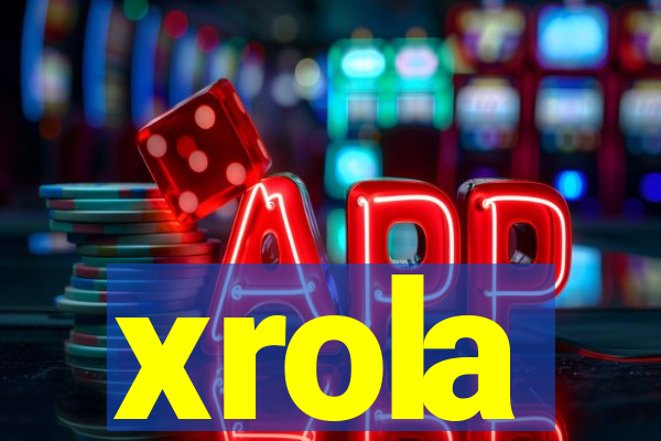 xrola